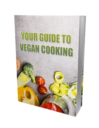 Your Guide to Vegan Cooking