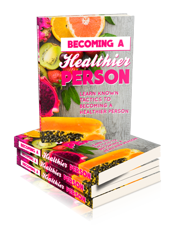 Becoming a Healthier Person