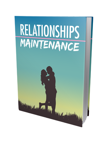 Relationships Maintenance