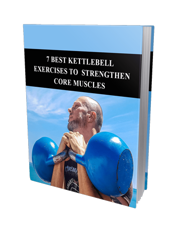 7 Best Kettlebell Exercises To Strengthen Core Muscles